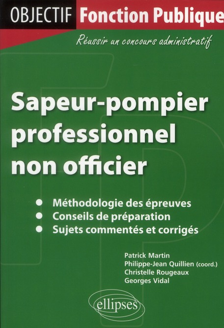 Sapeur pompier professionnel non officier . 2e édition