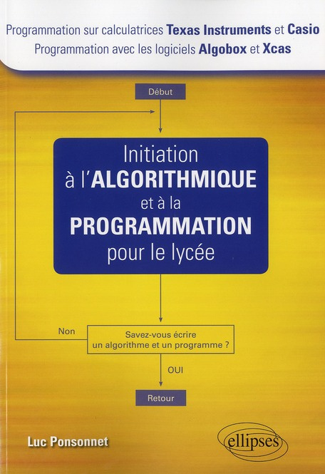 Initiation à l'algorithmique et à la programmation pour le lycée