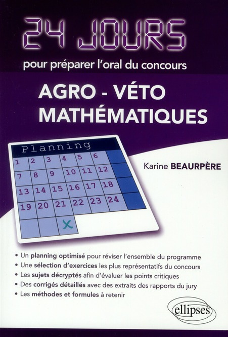 24 jours pour préparer l'oral du concours agro-véto mathématiques