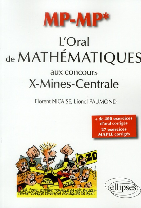 L'Oral de Mathématiques aux concours X-Mines-Centrale MP-MP*