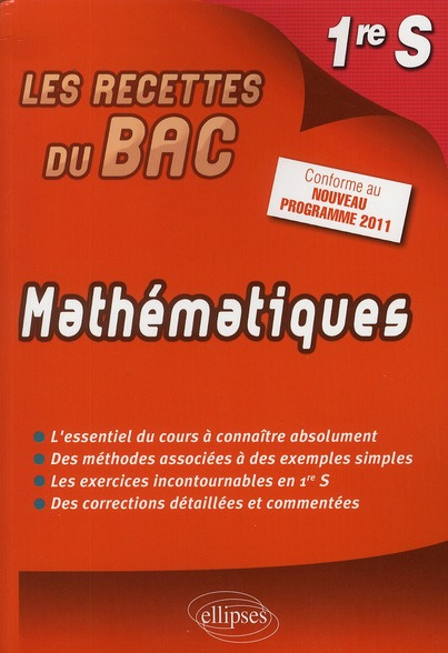 Mathématiques 1re S . Conforme au nouveau programme 2011