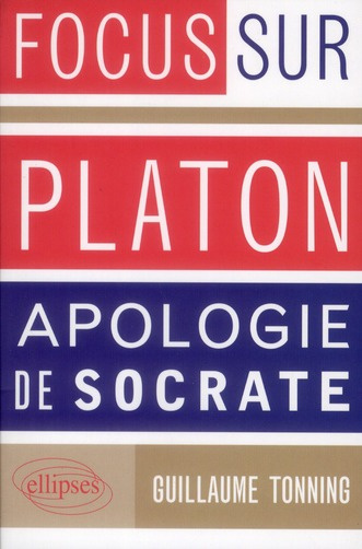 Platon, Apologie de Socrate