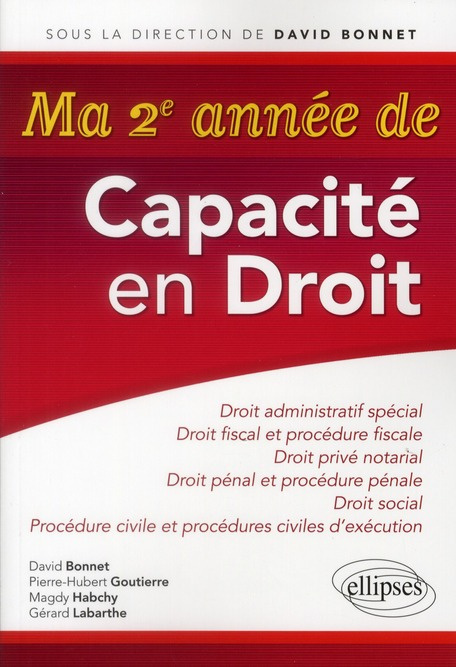 Ma 2e année de Capacité en Droit. Droit administratif spécial, Droit fiscal et procédure fiscale, Dr