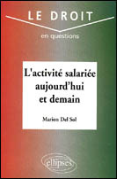 L'activité salariée aujourd'hui et demain