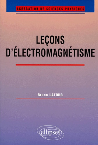 Leçons d'électromagnétisme