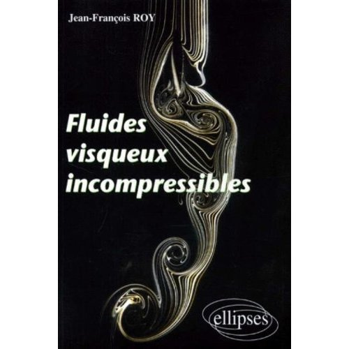 Fluides visqueux incompressibles