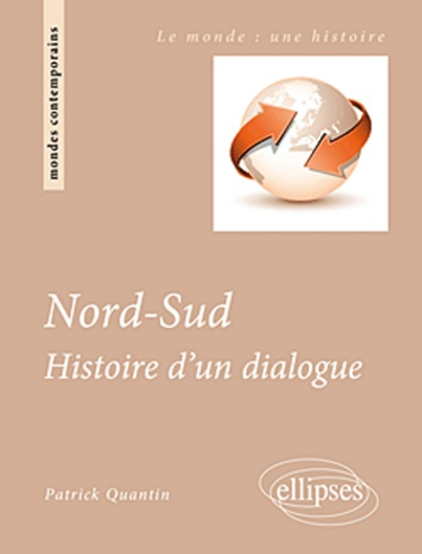 Nord-Sud. Conflits et dialogues