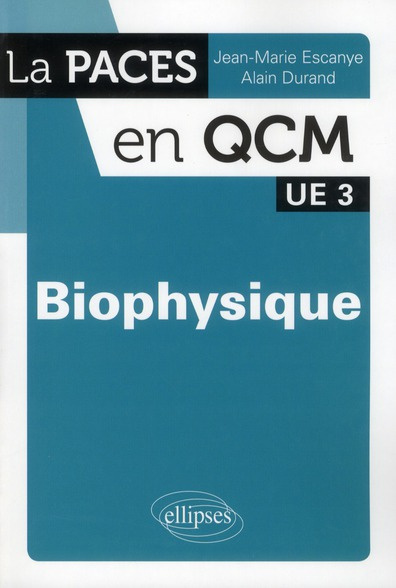 Biophysique. 2e édition