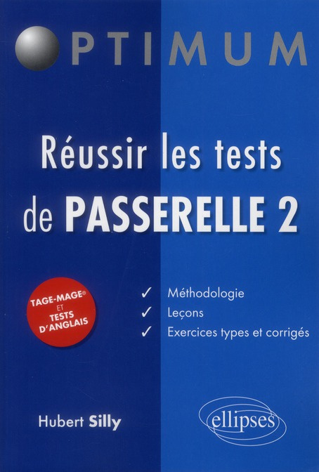 Réussir les tests de Passerelle 2