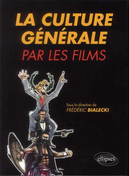 La culture générale par les films