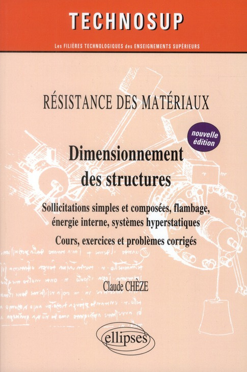 Dimensionnement des structures. Sollicitations simples et composées, flambage, énergie interne, syst