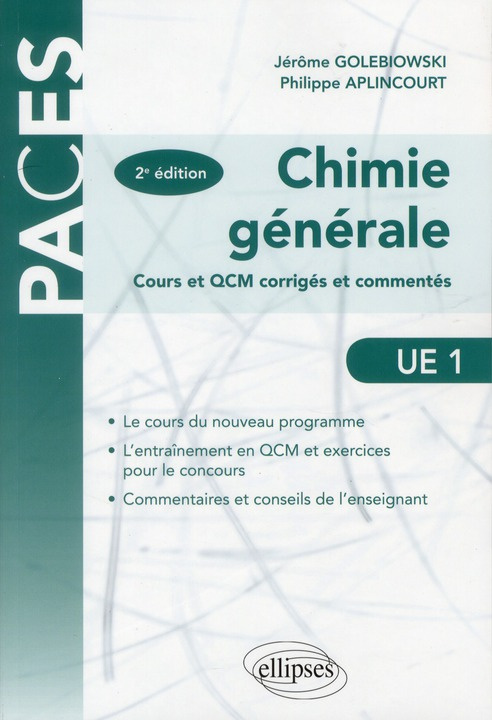 Chimie générale cours & QCM corrigés & commentés. 2e édition