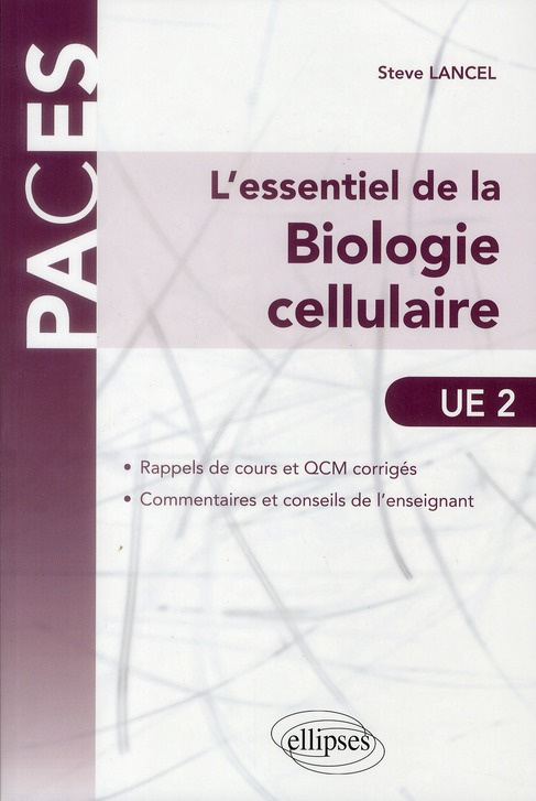 L'essentiel de la biologie cellulaire
