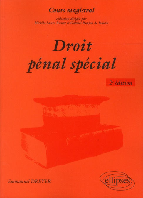 Droit pénal spécial. 2e édition