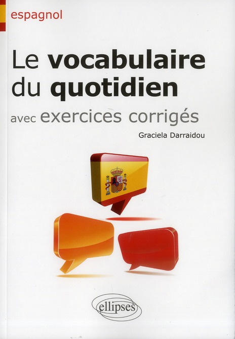 Le vocabulaire du quotidien avec exercices corrigés