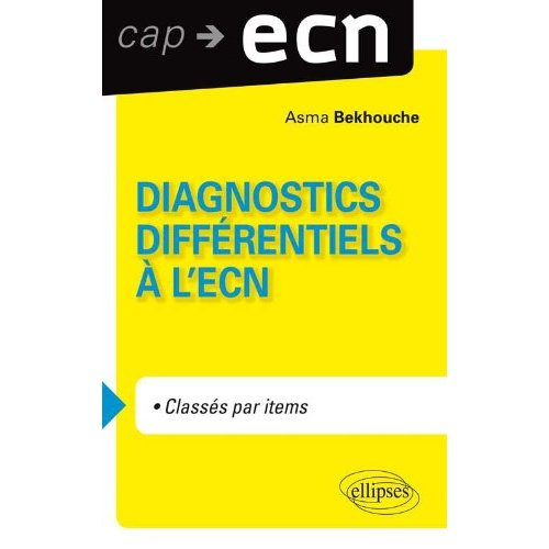 Diagnostics différentiels à l'ECN
