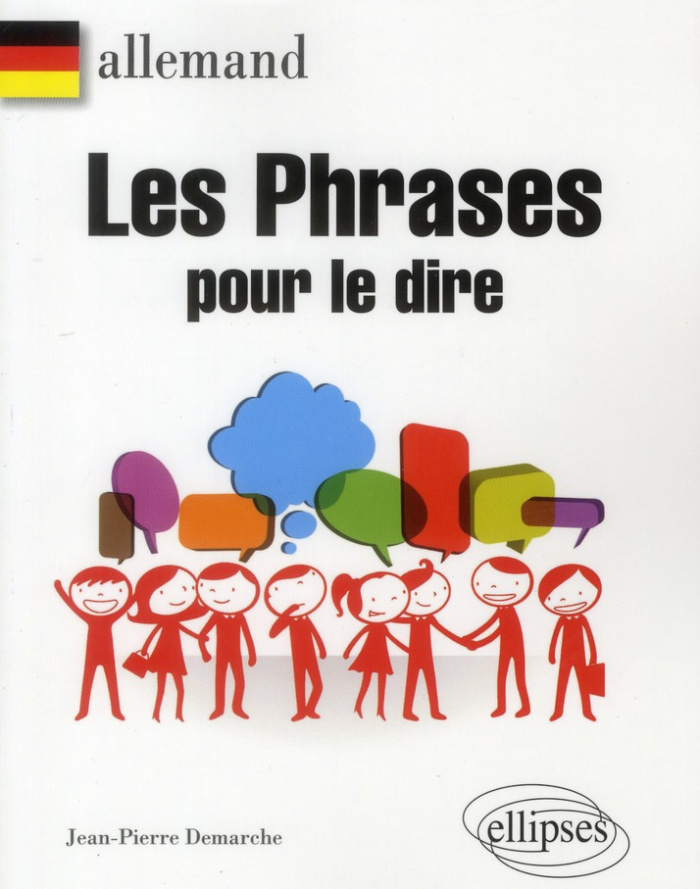 Allemand. Les phrases pour le dire