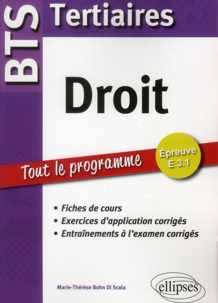 Droit BTS Tertiares. Fiches de cours et exercices corrigés