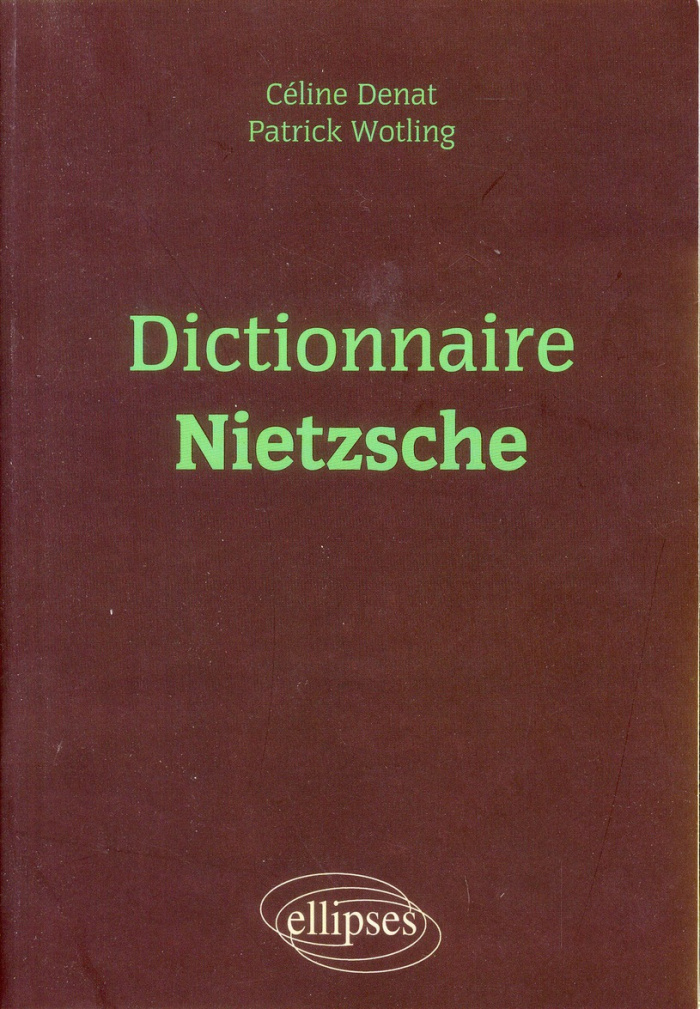 Dictionnaire Nietzsche