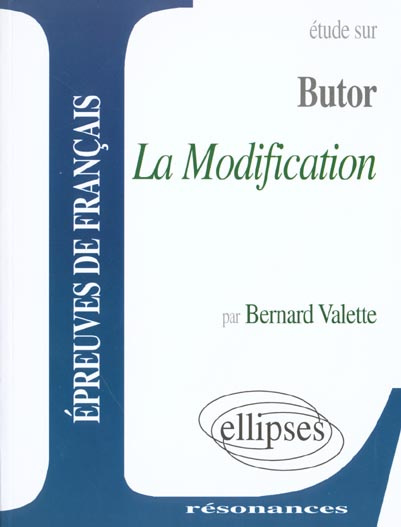 Etude sur La modification, Butor