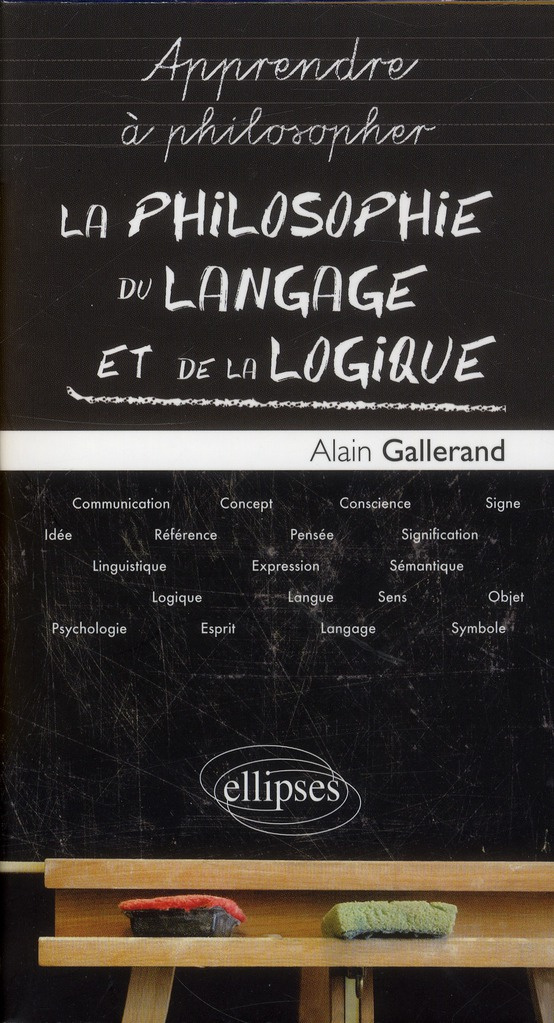 La philosophie du langage et de la logigue