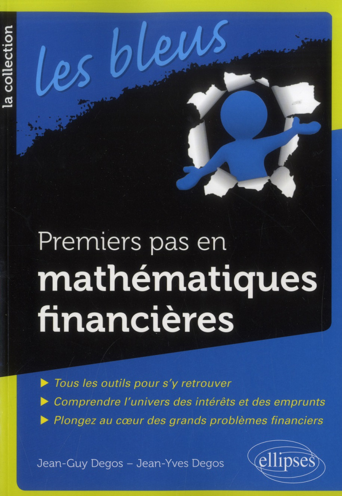 Premiers pas en mathématiques financières