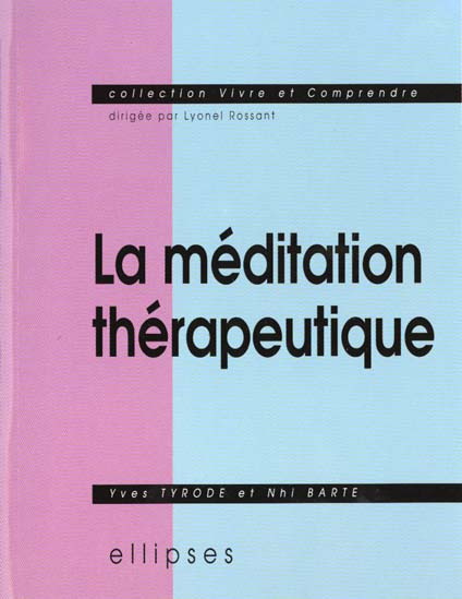 La méditation thérapeutique