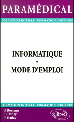 Informatique. Mode d'emploi