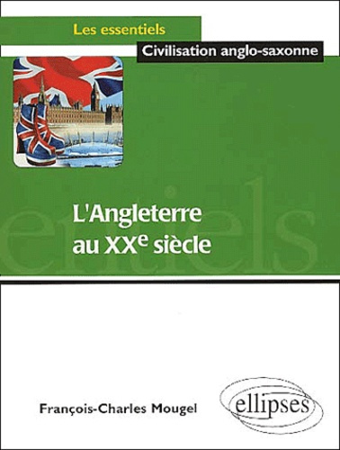L'Angleterre au XXème siècle