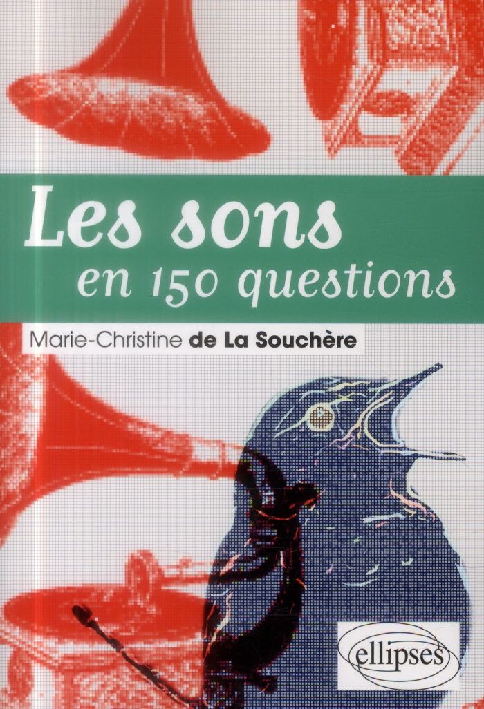 Les sons en 150 questions