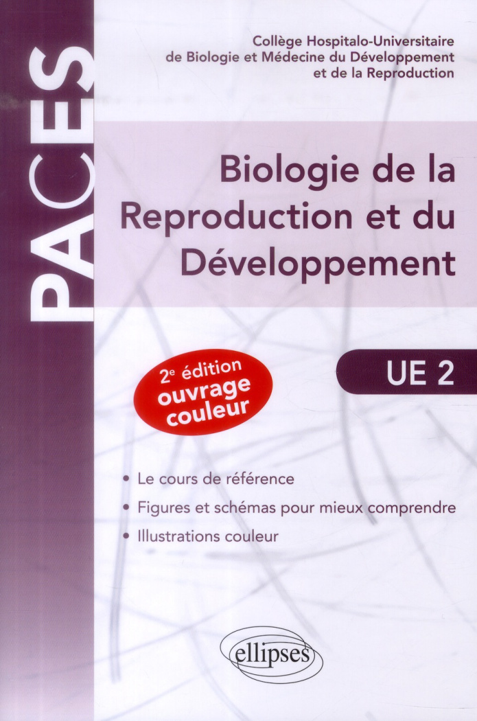 Biologie de la reproduction et du développement UE2 . 2e édition
