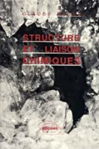 Structure et liaison chimiques