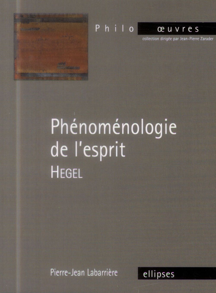 Hegel, Phénoménologie de l'esprit
