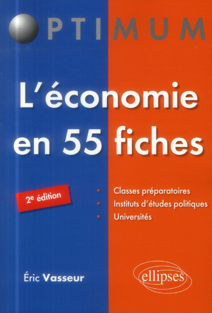 L'économie en 55 fiches. 2e édition