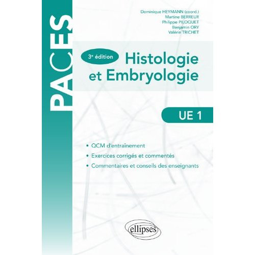 QCM et exercices corrigés et commentés d'histologie et d'embryologie. UE 1, 3e édition