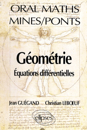 GEOMETRIE. Equations différentielles, oral maths Mines-Ponts