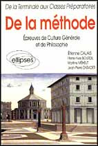 De la méthode. Epreuves de culture générale et de philosophie