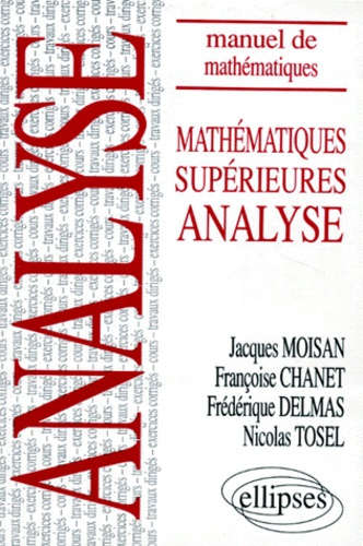 MATHEMATIQUES SUPERIEURES. Analyse