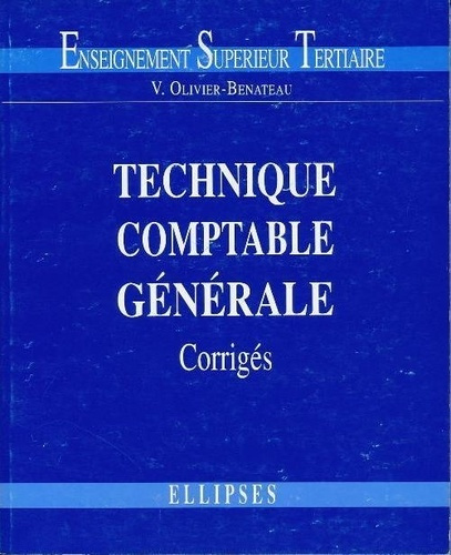 Technique comptable générale. Corrigés