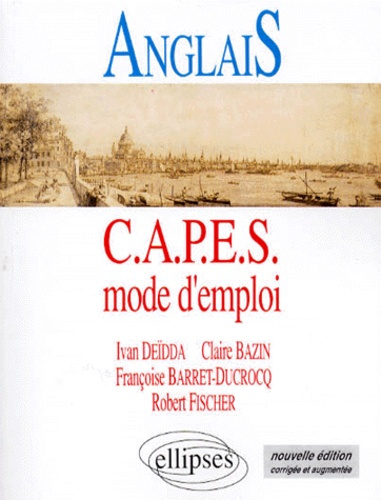 ANGLAIS. CAPES Mode d'emploi