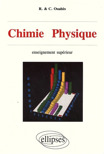 Chimie physique. Enseignement supérieur