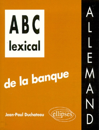 ABC lexical de la banque. Allemand
