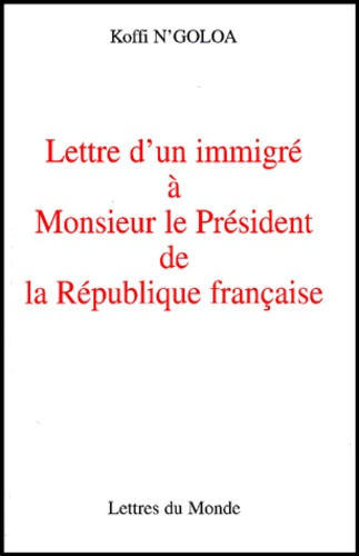 LETTRE D'UN IMMIGRE