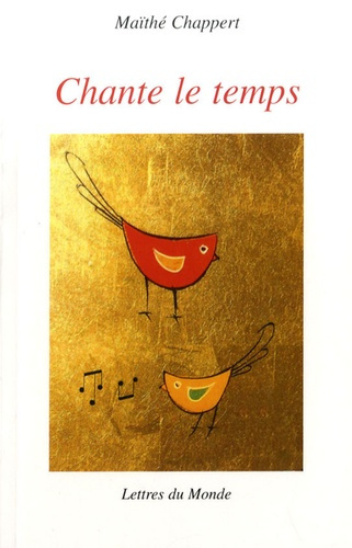 CHANTE LE TEMPS
