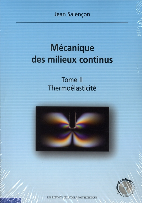 MECANIQUE DES MILIEUX CONTINUS. TOME 2. THERMOELASTICITE