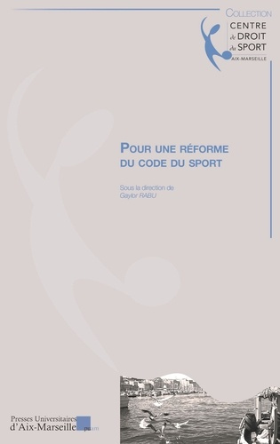 Pour une réforme du code du sport