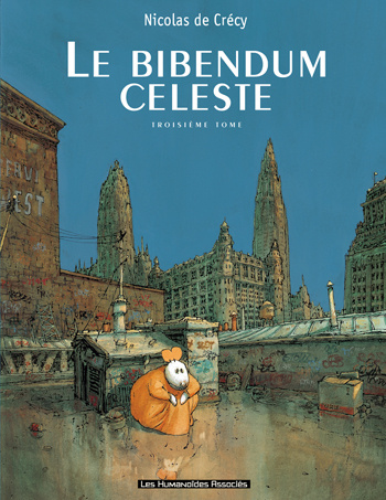 Le Bibendum céleste Tome 3