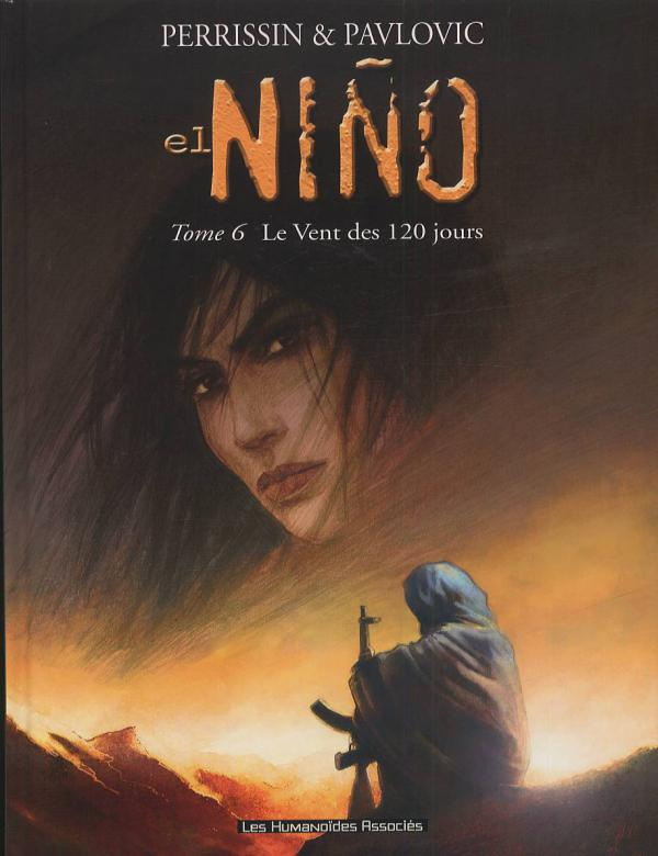 El Niño Tome 6 : Le Vent des 120 jours