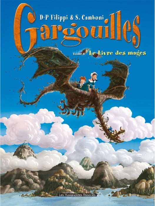 Gargouilles Tome 6 : Le Livre des mages
