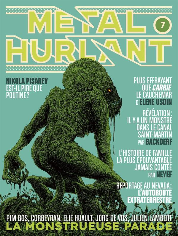 Métal hurlant N° 7 : La monstrueuse parade